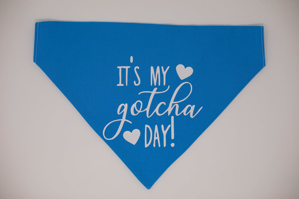 It's My Gotcha Day! Dog Bandana